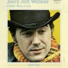 Jerry Jeff Walker, Driftin' Way of Life