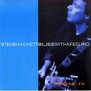 Steve Hackett, Blues With a Feeling