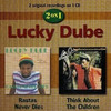 Lucky Dube, Rastas Never Dies / Think About the Children
