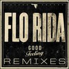 Flo Rida, Good Feeling (Remixes)