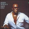 Bobby Womack, Someday We'll All Be Free