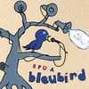 Bleubird, R.I.P U$A (The Birdfleu)