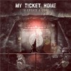 My Ticket Home, To Create A Cure