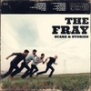 The Fray, Scars & Stories