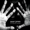 Sean Jones, No Need for Words