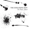 The Exploding Boy, The Black Album