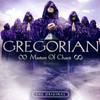 Gregorian, Masters of Chant Chapter 8