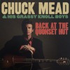 Chuck Mead & His Grassy Knoll Boys, Back At The Quonset Hut