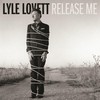 Lyle Lovett, Release Me