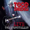 Todd Snider, Live: The Storyteller