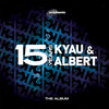 Kyau & Albert, 15 Years