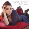 Hana Pestle, This Way