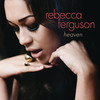 Rebecca Ferguson, Heaven