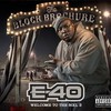 E-40, The Block Brochure: Welcome to the Soil 2