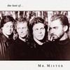 Mr. Mister, the best of...