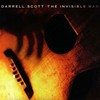 Darrell Scott, The Invisible Man