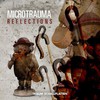 Microtrauma, Reflections