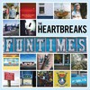 The Heartbreaks, Funtimes