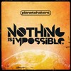 Planetshakers, Nothing Is Impossible