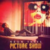 Neon Trees, Picture Show
