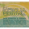 Jack Johnson & Friends, Best Of Kokua Festival
