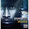 Future, Pluto