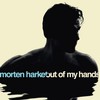 Morten Harket, Out Of My Hands