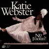 Katie Webster, No Foolin'!