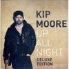 Kip Moore, Up All Night