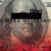 Brad, United We Stand