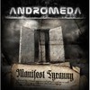 Andromeda, Manifest Tyranny