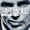 Pitbull, Original Hits
