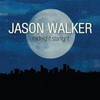 Jason Walker, Midnight Starlight