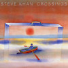 Steve Khan, Crossings