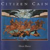 Citizen Cain, Ghost Dance