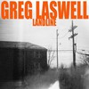 Greg Laswell, Landline