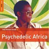 Various Artists, The Rough Guide: Psychedelic Africa