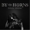 Julia Stone, By The Horns