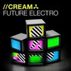 Various Artists, Cream: Future Electro