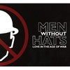 Men Without Hats, Love In the Age Of War