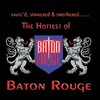Baton Rouge, The Hottest Of Baton Rouge
