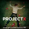 Various Artists, Project X
