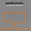 BrainStorm (Prata Vetra), A Day Before Tomorrow