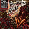 Del the Funky Homosapien & Parallel Thought, Attractive Sin