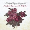 Mary Chapin Carpenter, Ashes And Roses