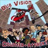 Dub Vision, Counter Attack