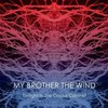 My Brother the Wind, Twilight In The Crystal Cabinet