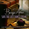 Beegie Adair, Save The Last Dance For Me