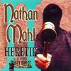 Nathan Mahl, Heretik Volume II: The Trial