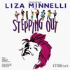 Liza Minnelli, Stepping Out